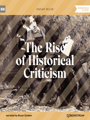 cover image of The Rise of Historical Criticism (Unabridged)